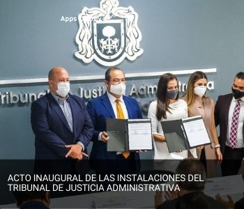 ACTO INAUGURAL DE LAS INSTALACIONES DEL TRIBUNAL DE JUSTICIA ADMINISTRATIVA
